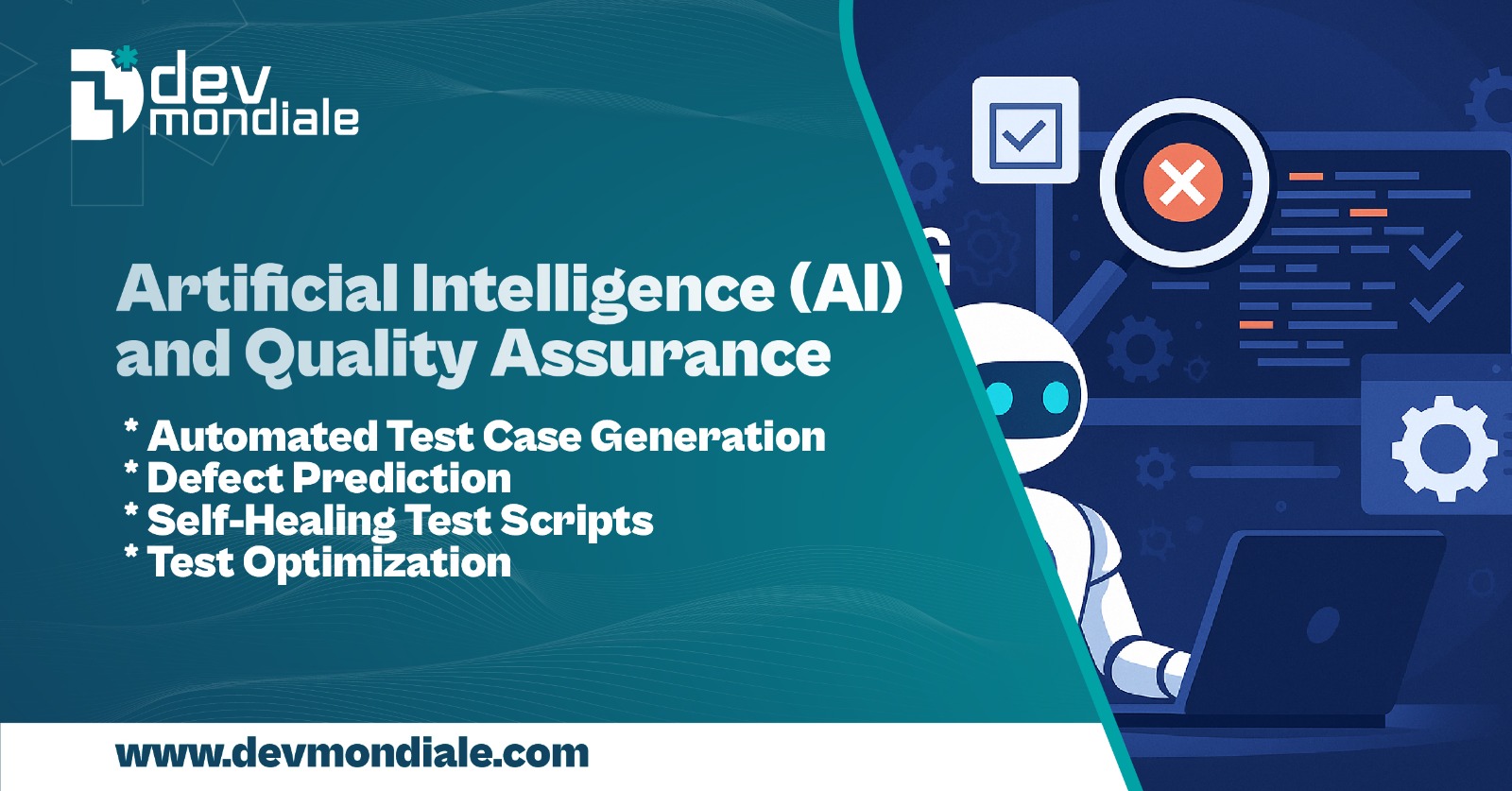 Artificial Intelligence (AI) and Quality Assurance