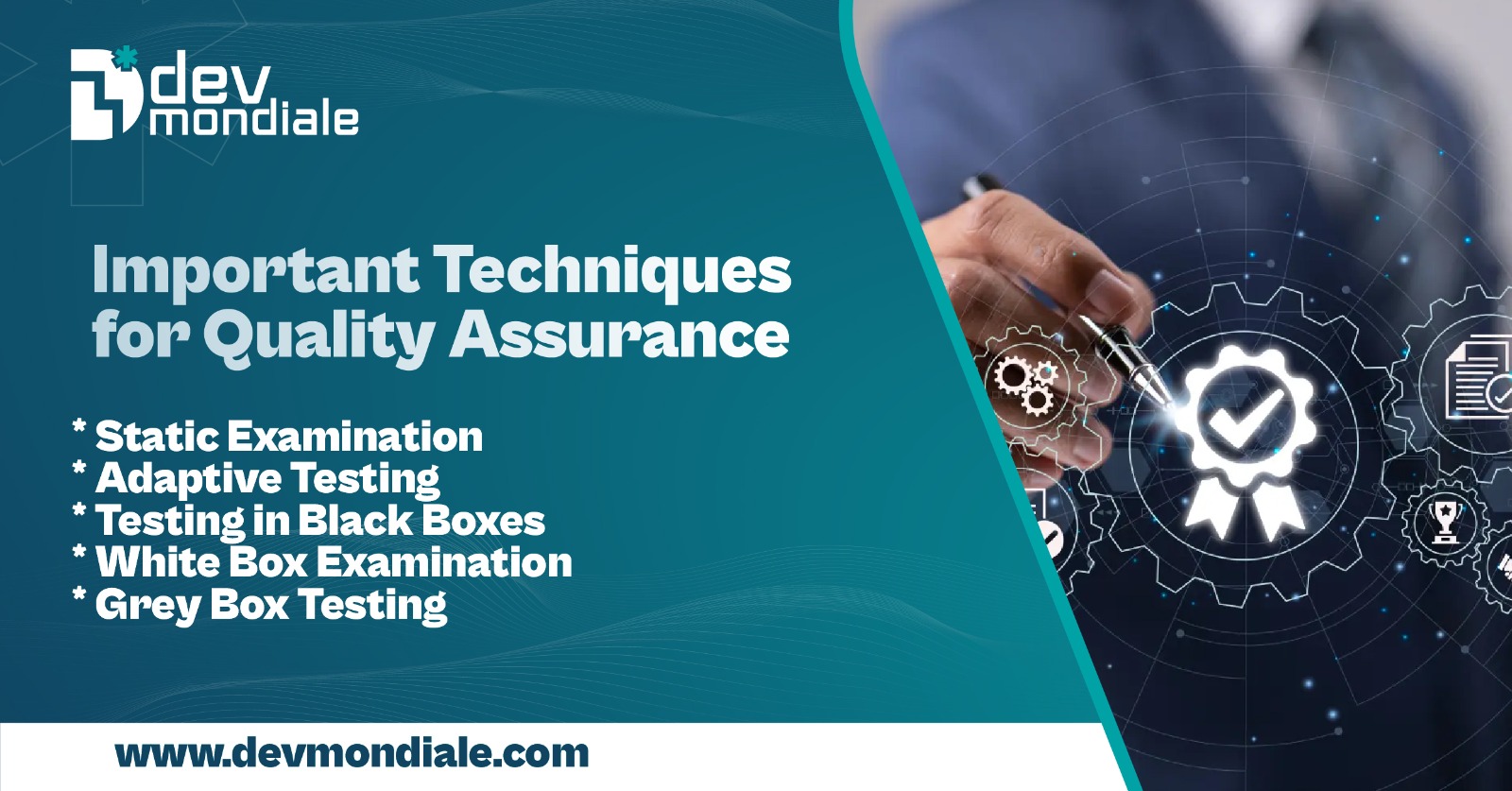 Important Techniques for Quality Assurance